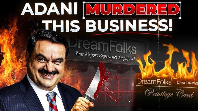 How adani destroyed dreamfolks?